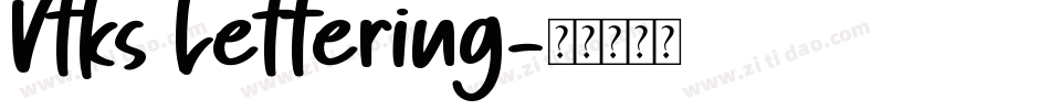 Vtks Lettering字体转换